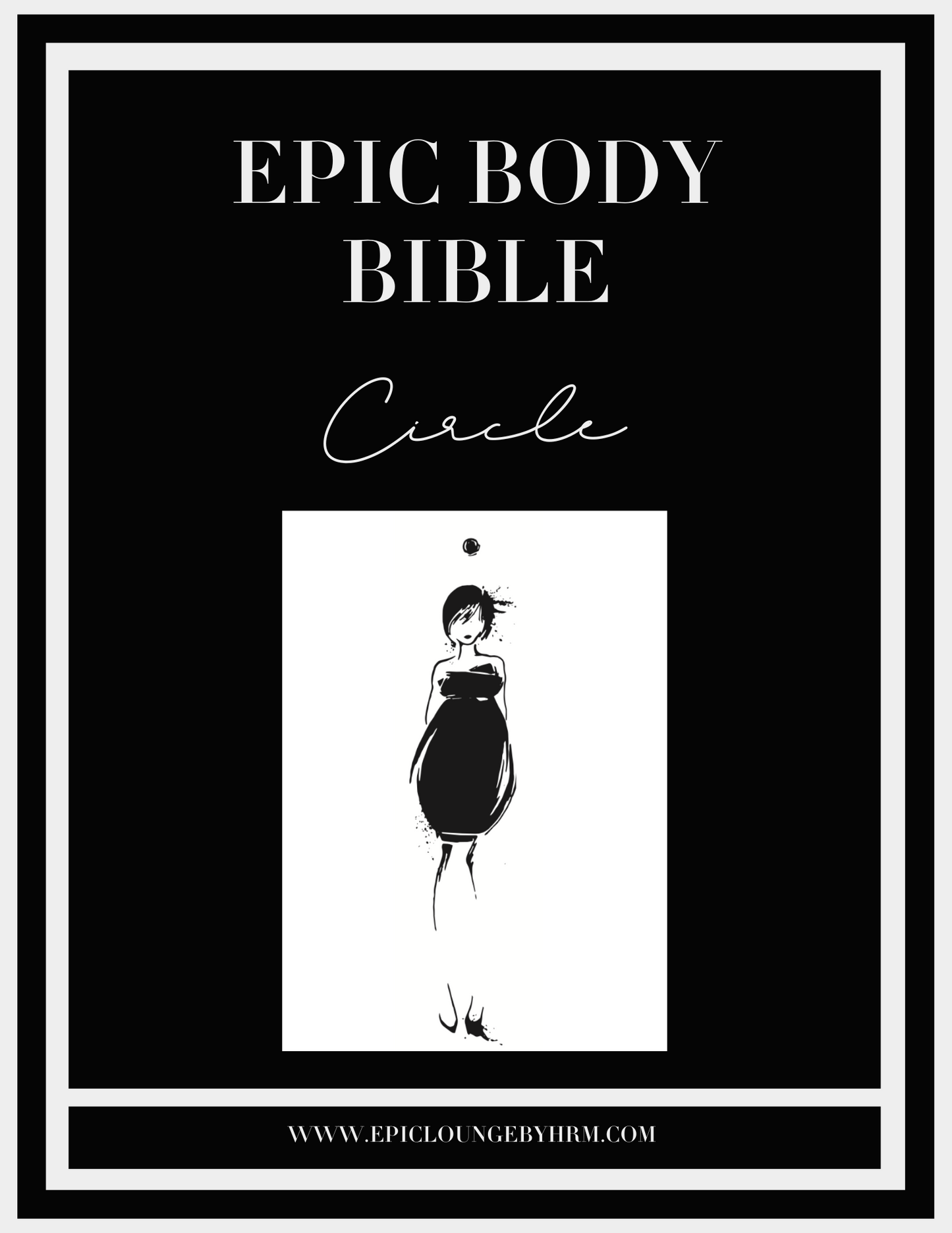 Circle EPIC Body Bible