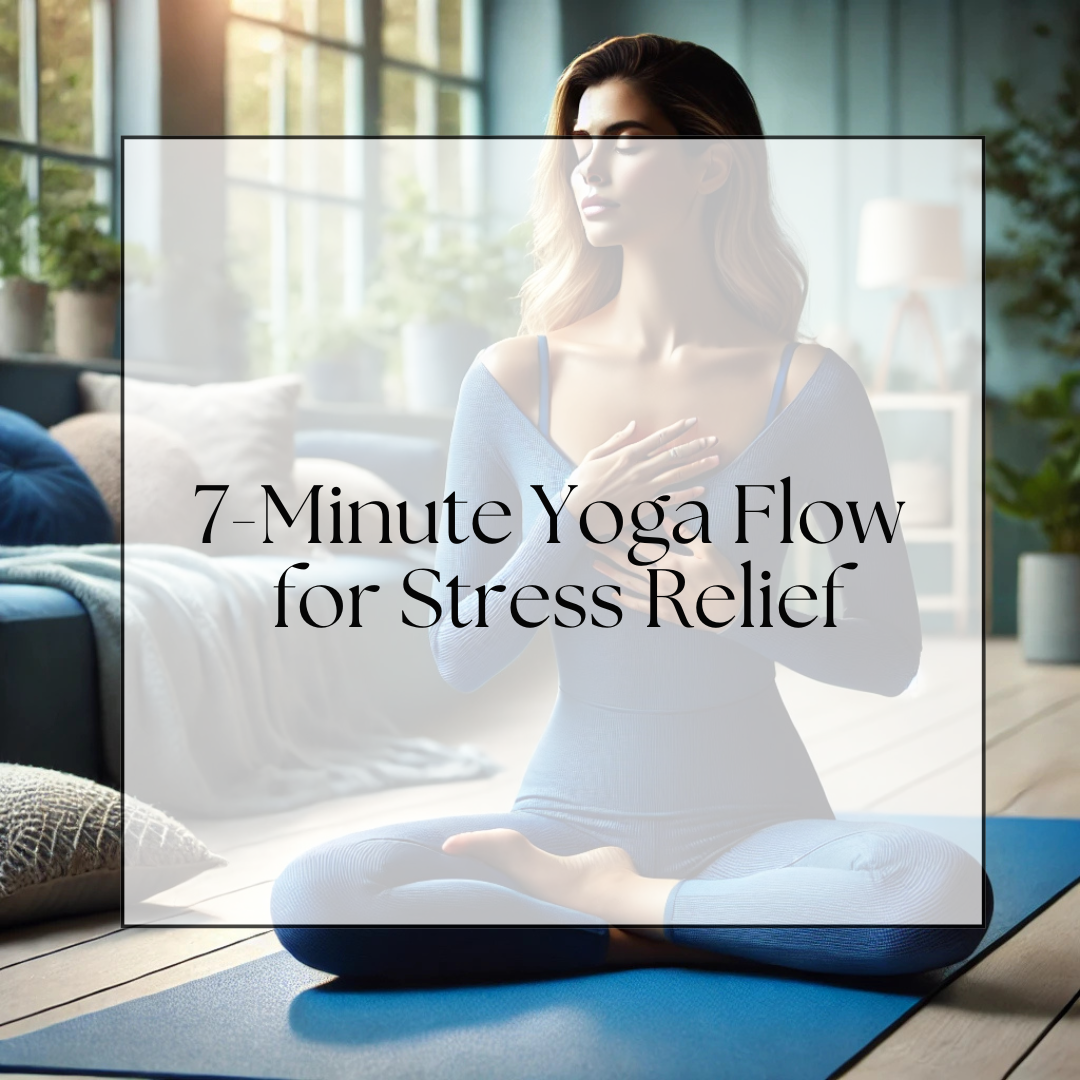 7-Minute Yoga Flow for Stress Relief