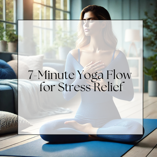 7-Minute Yoga Flow for Stress Relief